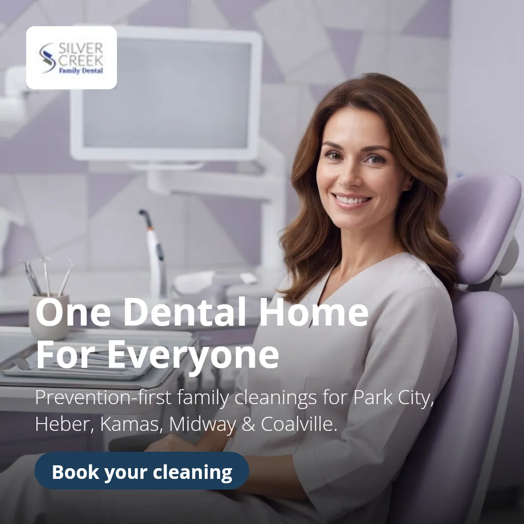 One Dental Home For Everyone. Prevention-first family cleanings for Park City, Heber, Kamas, Midway & Coalville. Book your cleaning